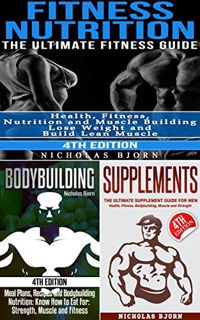 [Read] EPUB KINDLE PDF EBOOK Fitness Nutrition & Bodybuilding & Supplements by  Nicholas Bjorn ✉️