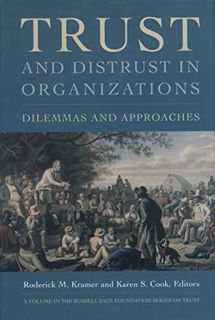 [Access] [EPUB KINDLE PDF EBOOK] Trust and Distrust In Organizations: Dilemmas and Approaches (Russe