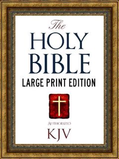ACCESS PDF EBOOK EPUB KINDLE LARGE PRINT EDITION Authorized King James Version Holy Bible: Old Testa