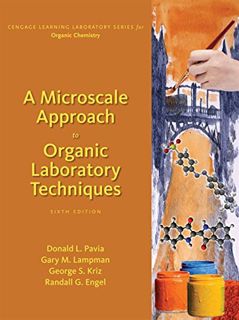 [READ] EBOOK EPUB KINDLE PDF A Microscale Approach to Organic Laboratory Techniques (Cengage Learnin
