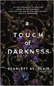 GET [KINDLE PDF EBOOK EPUB] A Touch of Darkness by Scarlett St. Clair 📙