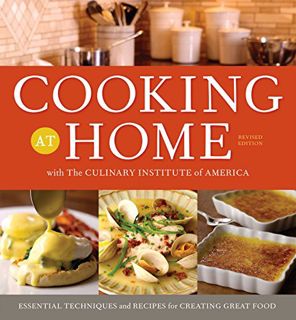 [GET] PDF EBOOK EPUB KINDLE Cooking at Home with the Culinary Institute of America, Revised by  The