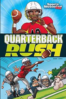 [VIEW] EPUB KINDLE PDF EBOOK Quarterback Rush (Sports Illustrated Kids Graphic Novels) by  Carl Bowe