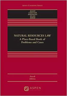 Read EPUB KINDLE PDF EBOOK Natural Resources Law: A Place-based Book of Problems and Cases (Aspen Ca