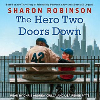 [Read] EPUB KINDLE PDF EBOOK The Hero Two Doors Down: Based on the True Story of Friendship Between