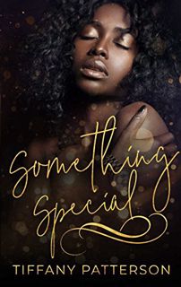 Access EBOOK EPUB KINDLE PDF Something Special by  Tiffany Patterson 📧
