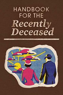 [GET] [KINDLE PDF EBOOK EPUB] Handbook for the Recently Deceased: Lined Blank Journal Notebook: Movi