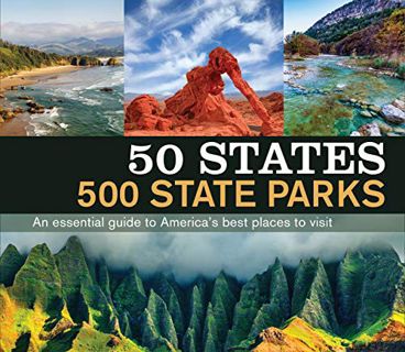 View PDF EBOOK EPUB KINDLE 50 States 500 State Parks by  Publications International Ltd. 💘