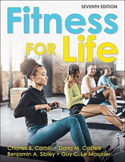 VIEW [EPUB KINDLE PDF EBOOK] Fitness for Life by  Charles B. Corbin,Darla M. Castelli,Benjamin A. Si