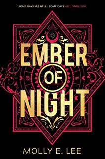 [Read] PDF EBOOK EPUB KINDLE Ember of Night by  Molly E. Lee 📥
