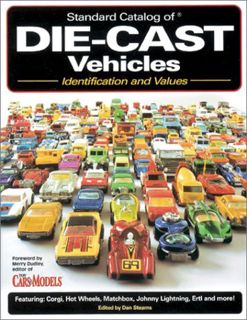 READ [EBOOK EPUB KINDLE PDF] Standard Catalog of Die-Cast Vehicles : Identification and Values (Stan