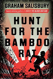 READ EBOOK EPUB KINDLE PDF Hunt for the Bamboo Rat (Prisoners of the Empire Series) by  Graham Salis