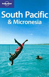 [READ] KINDLE PDF EBOOK EPUB Lonely Planet South Pacific & Micronesia (Multi Country Guide) by  Geer