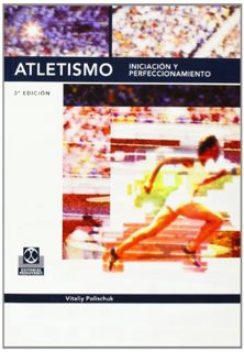 READ [EPUB KINDLE PDF EBOOK] Atletismo. Iniciación y perfeccionamiento (Spanish Edition) by  Vitaliy
