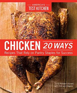 [READ] [EBOOK EPUB KINDLE PDF] Chicken 20 Ways by  America's Test Kitchen 🗃️