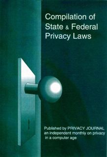 [READ] [EBOOK EPUB KINDLE PDF] Compilation of State and Federal Privacy Laws 2013 w/ 2018 Supplement