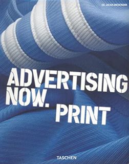 [ACCESS] [KINDLE PDF EBOOK EPUB] Advertising Now. Print by  Julius Wiedemann 📋