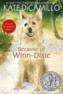 [Read] PDF EBOOK EPUB KINDLE Because of Winn-Dixie by  Kate DiCamillo 💛