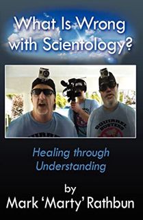 [VIEW] [EBOOK EPUB KINDLE PDF] What Is Wrong With Scientology?: Healing through Understanding by  Ma