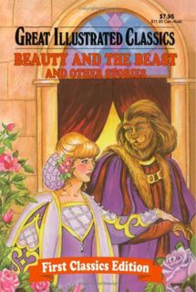 [READ] [EBOOK EPUB KINDLE PDF] Beauty and the Beast and Other Stories (Great Illustrated Classics) b