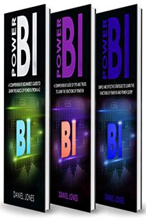 [View] KINDLE PDF EBOOK EPUB Power BI: 3 in 1- Beginner's Guide+ Tips and Tricks+ Simple and Effecti