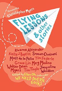 [GET] [PDF EBOOK EPUB KINDLE] Flying Lessons & Other Stories by  Ellen Oh 🎯
