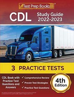 GET [KINDLE PDF EBOOK EPUB] CDL Study Guide 2022-2023: CDL Book with Practice Test Questions and Ans