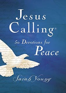 [VIEW] EBOOK EPUB KINDLE PDF Jesus Calling 50 Devotions for Peace by  Sarah Young 🗃️