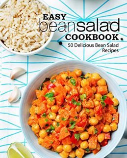 [Read] [EPUB KINDLE PDF EBOOK] Easy Bean Salad Cookbook: 50 Delicious Bean Salad Recipes by  BookSum