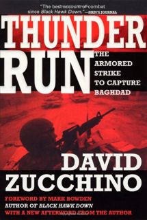 [Get] PDF EBOOK EPUB KINDLE Thunder Run: The Armored Strike to Capture Baghdad by  David Zucchino &