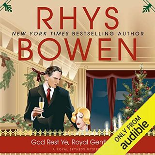 [READ] EPUB KINDLE PDF EBOOK God Rest Ye, Royal Gentlemen: Royal Spyness, Book 15 by  Rhys Bowen,Jas