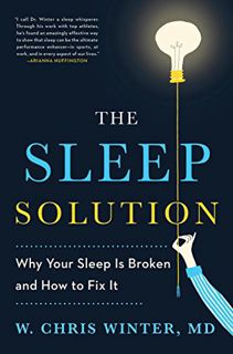 [Get] [KINDLE PDF EBOOK EPUB] The Sleep Solution: Why Your Sleep is Broken and How to Fix It by  W.