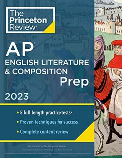 ACCESS EBOOK EPUB KINDLE PDF Princeton Review AP English Literature & Composition Prep, 2023: 5 Prac