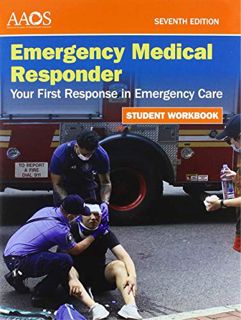 View KINDLE PDF EBOOK EPUB Emergency Medical Responder: Your First Response in Emergency Care Studen