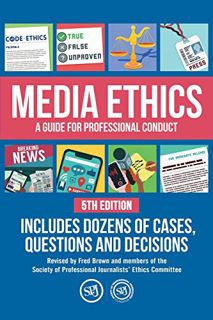 Read KINDLE PDF EBOOK EPUB Media Ethics: A Guide For Professional Conduct by  Fred Brown,Cindy Kelle