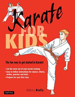Read KINDLE PDF EBOOK EPUB Karate for Kids (Martial Arts For Kids) by  Robin L. Rielly &  Stephanie