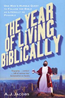 [Get] KINDLE PDF EBOOK EPUB Year of Living Biblically: One Man's Humble Quest to Follow the Bible as
