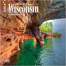 GET EBOOK EPUB KINDLE PDF Wisconsin, Wild & Scenic 2018 7 x 7 Inch Monthly Mini Wall Calendar, USA U