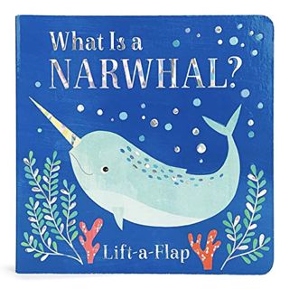 [Get] EPUB KINDLE PDF EBOOK What Is a Narwhal? by  Ginger Swift,Cottage Door Press,Melanie Mikecz,Me