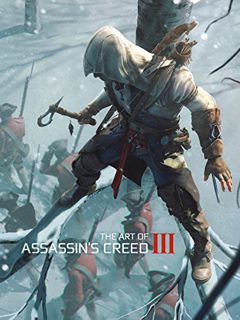 [View] [EPUB KINDLE PDF EBOOK] The Art of Assassin's Creed III by  Andy McVittie 📬