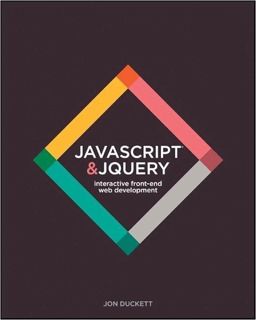 [Access] KINDLE PDF EBOOK EPUB JavaScript and jQuery: Interactive Front-End Web Development by Jon D