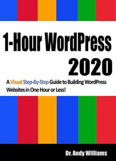 [READ] KINDLE PDF EBOOK EPUB 1-Hour WordPress 2020: A visual step-by-step guide to building WordPres