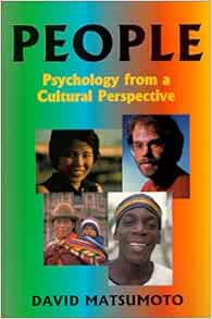 Access EBOOK EPUB KINDLE PDF People: Psychology from a Cultural Perspective by David Matsumoto 💏