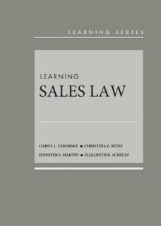 VIEW [KINDLE PDF EBOOK EPUB] Learning Sales Law (Learning Series) by  Carol Chomsky,Christina Kunz,J
