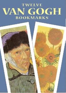 [ACCESS] [PDF EBOOK EPUB KINDLE] Twelve Van Gogh Bookmarks (Dover Bookmarks) by  Vincent Van Gogh 📧