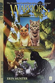 Read [EPUB KINDLE PDF EBOOK] Warriors Manga: Tigerstar and Sasha #3: Return to the Clans by  Erin Hu