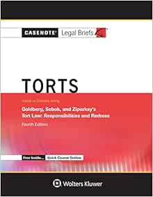 [Get] PDF EBOOK EPUB KINDLE Casenote Legal Briefs: Torts, Keyed to Goldberg, Sebok, and Ziprusky by
