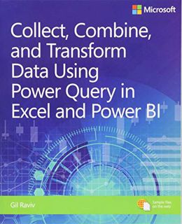 Get EBOOK EPUB KINDLE PDF Collect, Combine, and Transform Data Using Power Query in Excel and Power