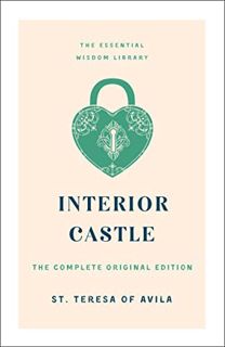 [Read] PDF EBOOK EPUB KINDLE Interior Castle: The Complete Original Edition (The Essential Wisdom Li