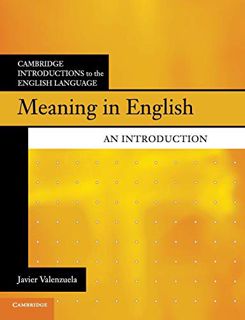 GET KINDLE PDF EBOOK EPUB Meaning in English: An Introduction (Cambridge Introductions to the Englis